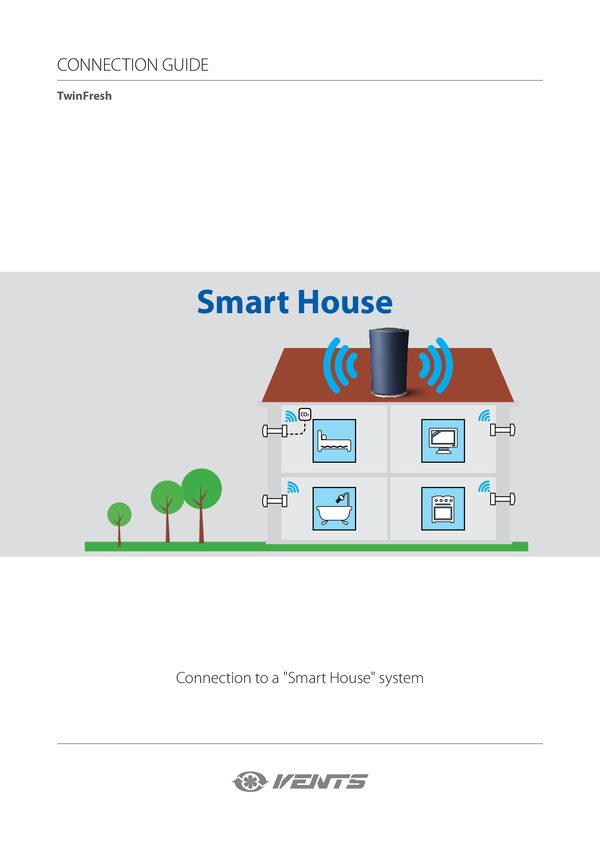 VENTS TwinFresh Style Wi-Fi - Smart House connection guide