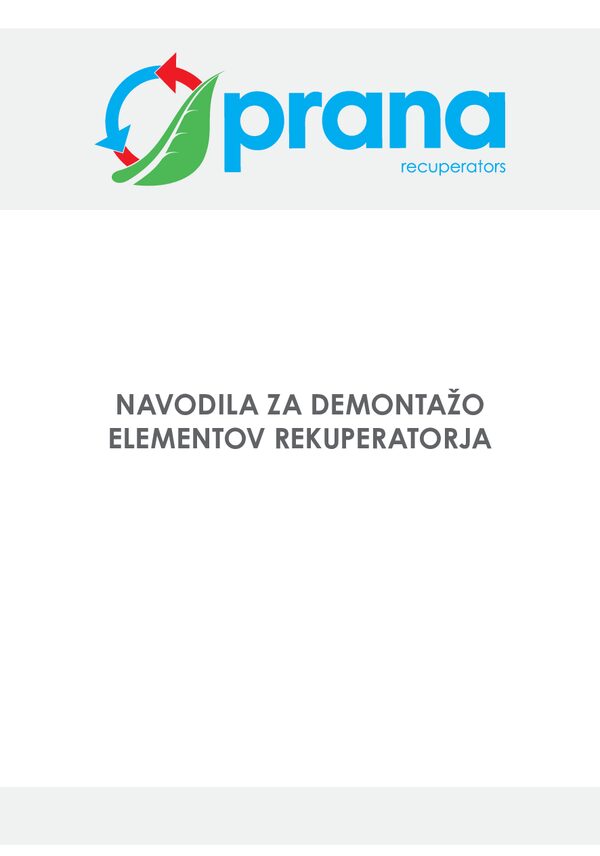 PRANA hővisszanyerők – Szétszerelési útmutató